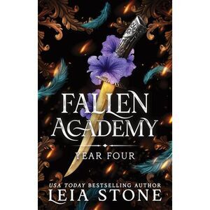 Fallen Academy: Year Four -- Leia Stone
